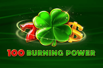 100 Burning Power